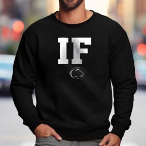 Penn State Nittany Lions If We Are Penn State Map Sweatshirt