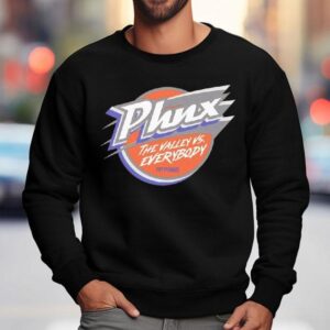 Phoenix Phnx The Valley Vs Everybody Shirt 3 Phoenix Phnx The Valley Vs Everybody Sweatshirt