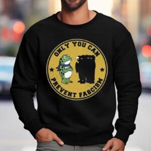 Portland Frog Anti-ice Only You Can Prevent Fascism Shirt 3 Portland Frog Anti Ice Only You Can Prevent Fascism Sweatshirt