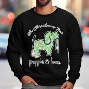 Puppie Love Oh Christmas Tree Tree Cake Pup Shirt 3 Puppie Love Oh Christmas Tree Tree Cake Pup Sweatshirt