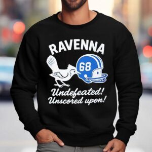 Ravenna Undefeated Unscored Upon Sweatshirt