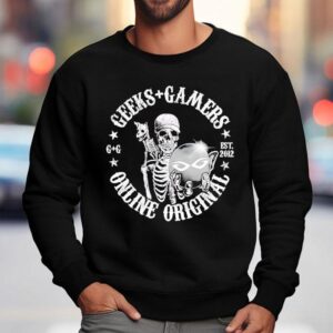 Skeleton Geeks Gamers Online Original Est 2012 Shirt 3 Skeleton Geeks Gamers Online Original Est Sweatshirt