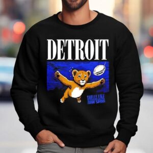 Smells Like Team Spirit Detroit Lions Shirt 3 Smells Like Team Spirit Detroit Lions Sweatshirt
