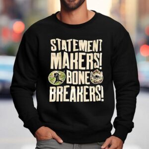 Tamina And Natalya Statement Makers Bone Breakers Wwe Sweatshirt