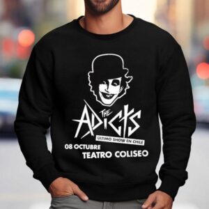 The Adicts Ultimo Show En Chile Teatro Coliseo Oct Head Sweatshirt