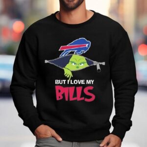 The Grinch But I Love My Buffalo Bills 2025 Shirt 3 The Grinch But I Love My Buffalo Bills Sweatshirt