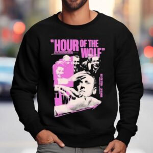 The Hour Between Night And Dawn Ingmar Bergman S Sweatshirt