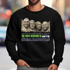 The Mount Rushmore Of Seattle Seahawks Legends Sweatshirt