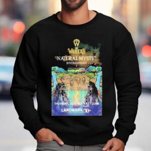 The Wailers Natural Mystic 30th Anniversary Oct 9 2025 Washington Ny Shirt 3 The Wailers Natural Mystic Th Anniversary Oct Washington Ny Sweatshirt