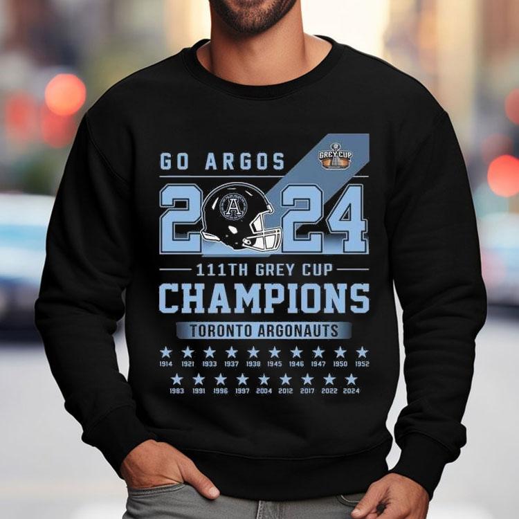Toronto Argonauts Go Argos 2024 111th Grey Cup Champions Shirt Toronto Argonauts Go Argos 2024 111th Grey Cup Champions Shirt