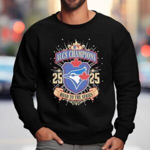 Toronto Blue Jays Alcs Champions Road To The Series Sweatshirt