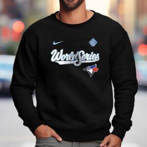 Toronto Blue Jays World Series Bound Logo Shirt 3 Toronto Blue Jays World Series Bound Logo Sweatshirt