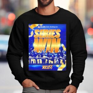 Trendy Toronto Blue Jays 2025 Alcs Champions Series Win Shirt 3 Trendy Toronto Blue Jays Alcs Champions Series Win Sweatshirt