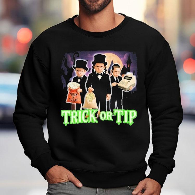 Trick Or Tip Trick Or Treat Halloween Shirt Trick Or Tip Trick Or Treat Halloween Shirt