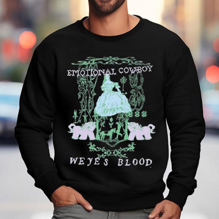 Weyes Blood Emotional Cowboy Weyes Blood Shirt Weyes Blood Emotional Cowboy Weyes Blood Shirt
