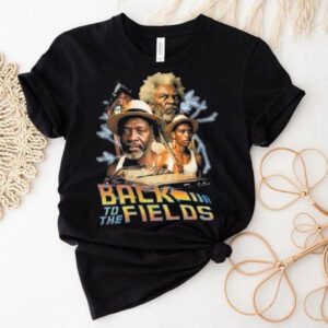 Bruhs Back To The Fields Shirt