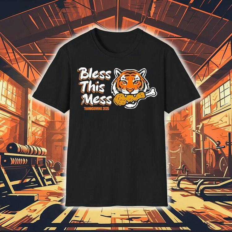 Cincinnati Bengals Bless This Mess Thanksgiving 2025 Shirt 4 Cincinnati Bengals Bless This Mess Thanksgiving Tshirt