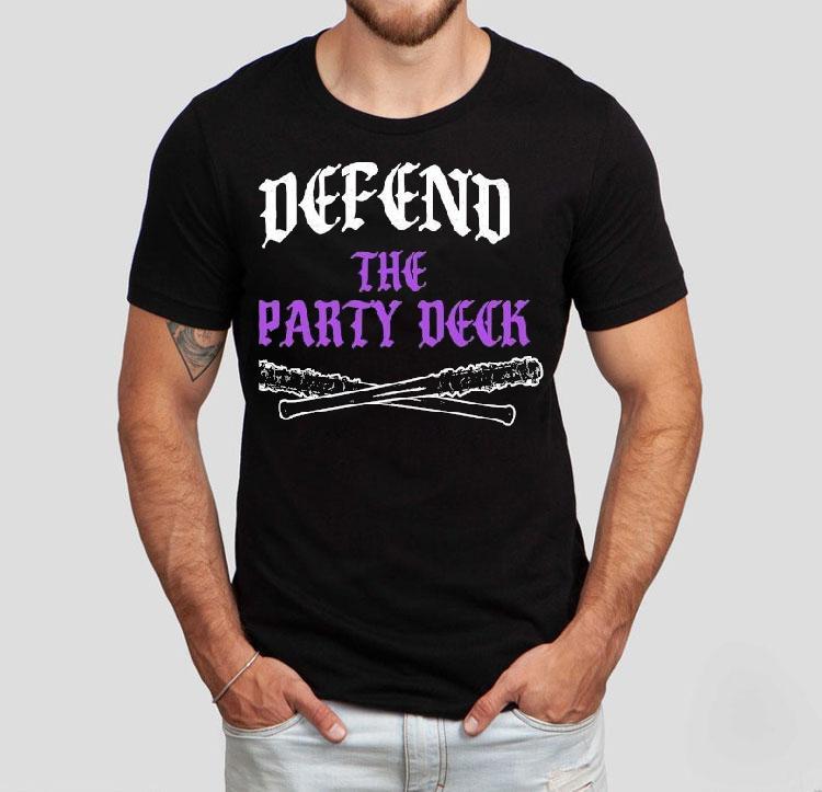 Defend The Party Deck Shirt Defend The Party Deck Shirt