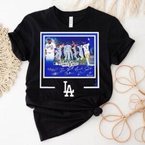 Dodgers Autographed World Series Signatures La Graphic Shirt Dodgers Autographed World Series Signatures La Graphic Shirt