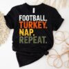 Football Turkey Nap Repeat Thanksgiving Shirt