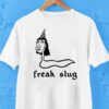 Freak Slug Party Slug Shirt