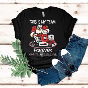 Georgia Bulldogs This Is My Team Forever Shirt