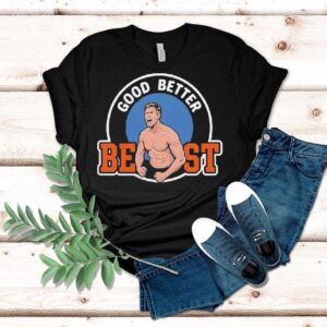 Good Better Best Bears Ben Johnson Shirt Good Better Best Bears Ben Johnson Shirt
