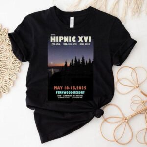 Hipnic Xvi Fernwood Resort 2025 Shirt