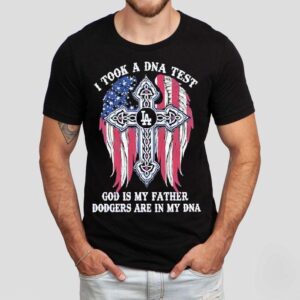 I Took A Dna Test And God Is My Father Doggers Are In My Dna Combines Tshirt