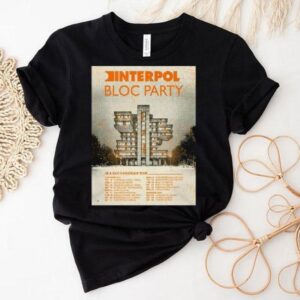 Interpol Uk And Eu Co-headline 2025 Tour Bloc Party Shirt