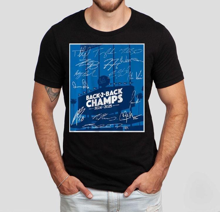 Los Angeles Baseball Back-to-back Champs 2025 Shirt Los Angeles Baseball Back-to-back Champs 2025 Shirt