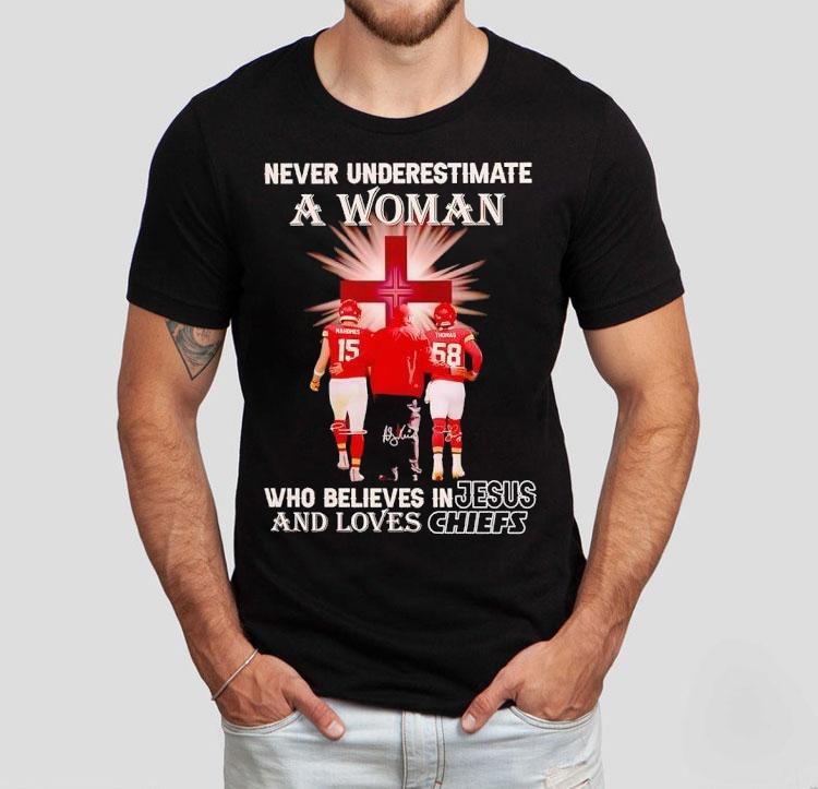 Mahomes And Thomas Never Underestimate A Woman Who Believes In Jesus And Loves Kansas City Chiefs Shirt 4 Mahomes And Thomas Never Underestimate A Woman Who Believes In Jesus And Loves Kansas City Chiefs Tshirt