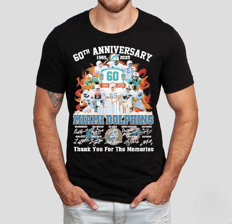 Miami Dolphins Thank You For The Memories 60th Anniversary 1965 2025 Shirt 4 Miami Dolphins Thank You For The Memories Th Anniversary Tshirt