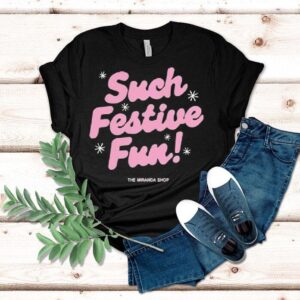 Miranda Hart Such Festive Fun Christmas Shirt