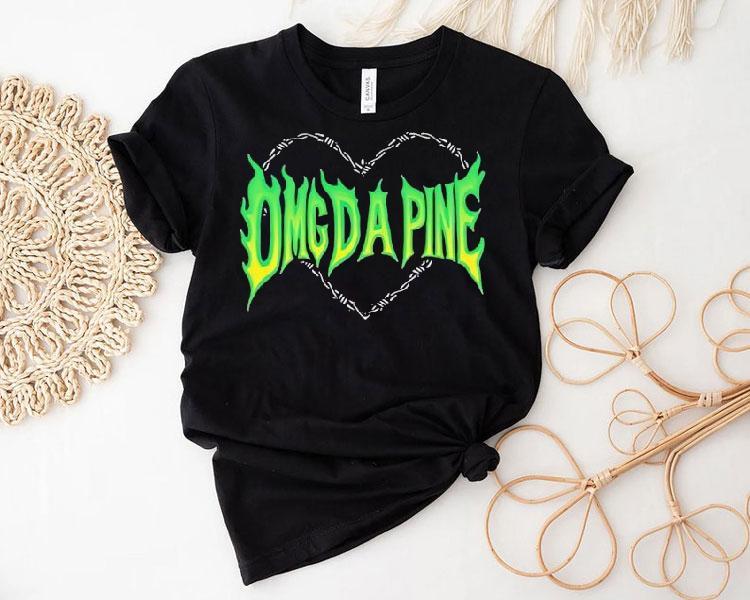 Omg Da Pine Blazing Green Heart Shirt 4 Omg Da Pine Blazing Green Hear Tshirt