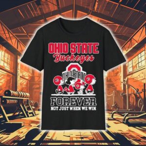 Peanuts Characters Ohio State Buckeyes Forever Not Just When We Win Tshirt