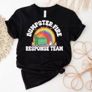 Raccoon Dumpster Fire Response Team Rainbow Shirt