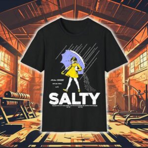 Shadyfolk All These Flavors And You Choose To Be Salty Shirt