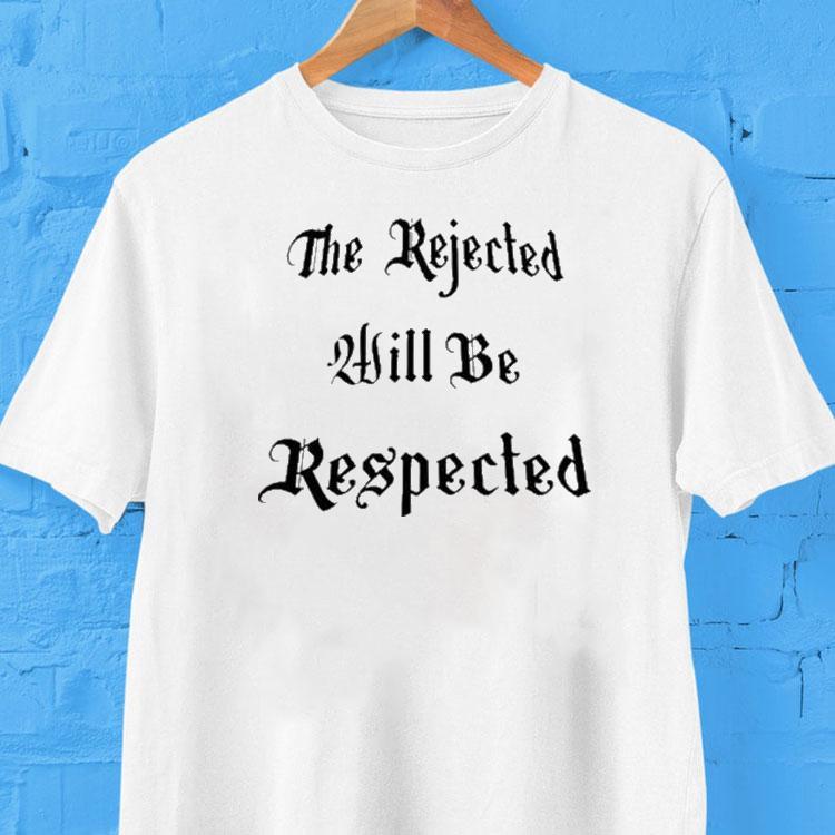 Shedeur Sanders The Rejected Will Be Respected Shirt Shedeur Sanders The Rejected Will Be Respected Shirt