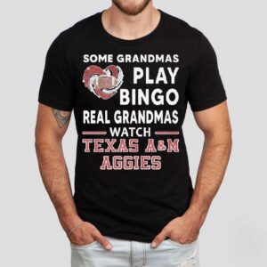 Some Grandmas Play Bingo Real Grandmas Watch Texas Am Aggies Diamond Heart Shirt