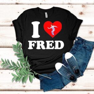 The Bs I Love Fred Tshirt
