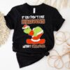 The Grinch If You Don’t Like Cleveland Browns Merry Kiss My Ass Christmas Shirt