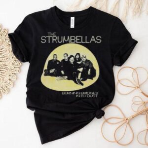 The Strumbellas Burning Bridges 2025 Shirt