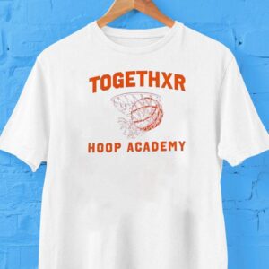 Togethxr Hoop Academy Shirt