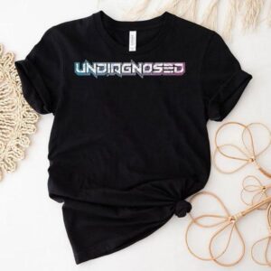 Unsubscribe Podcast Undiagnosed Shirt
