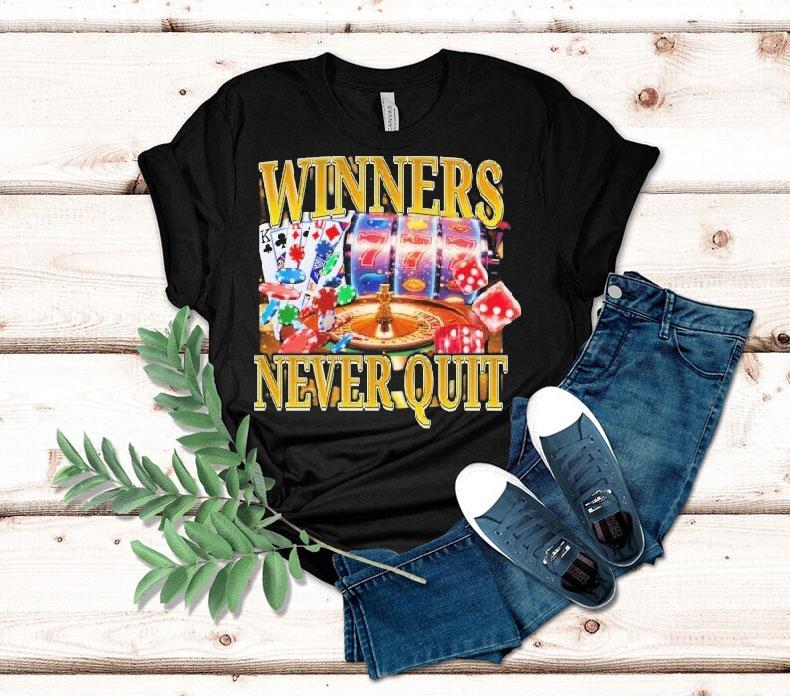 Winners Never Quit Shirt 4 Winners Never Qui Tshirt