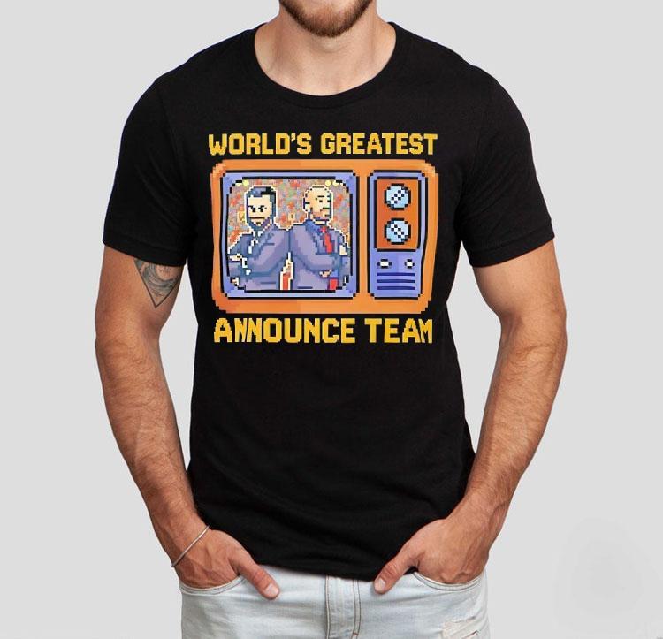 World's Greatest Announce Team Tom Hannifan And Matt Rehwoldt Pixel Shirt 4 World S Greatest Announce Team Tom Hannifan And Matt Rehwoldt Pixel Tshirt