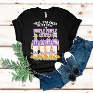 Yes I’m Old But I Saw Minnesota Vikings The Purple People Eaters Shirt