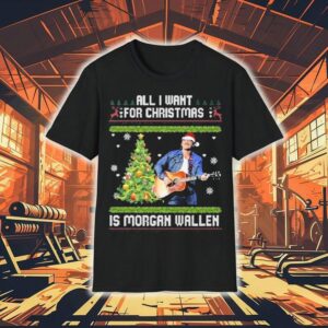 All I Want For Christmas Is Morgan Wallen Ugly Christmas Shirt