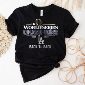 Back To Back Dodgers 2025 World Series Champions 2 Sided Shirt